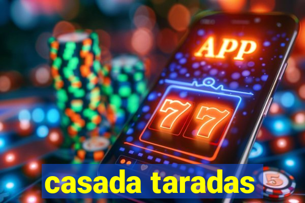 casada taradas